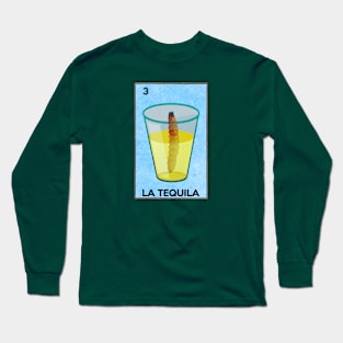 La Loteria Card- Tequila Shot with Worm Long Sleeve T-Shirt